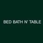 Bed Bath N' Table discount code